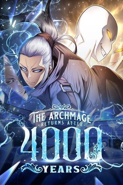 The Archmage Returns After 4000 Years [Official]