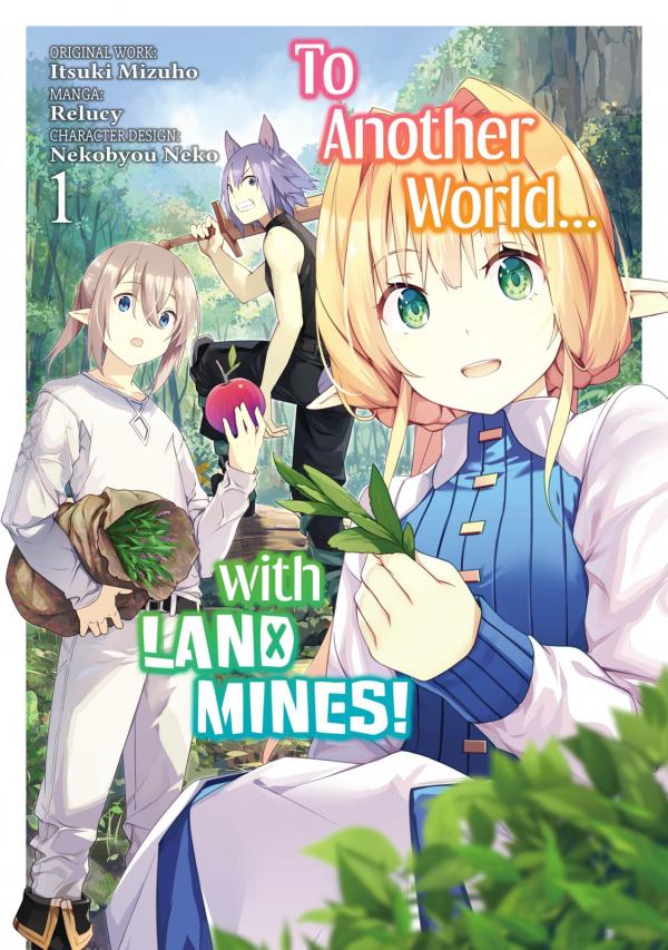 To Another World... with Land Mines! [Official]