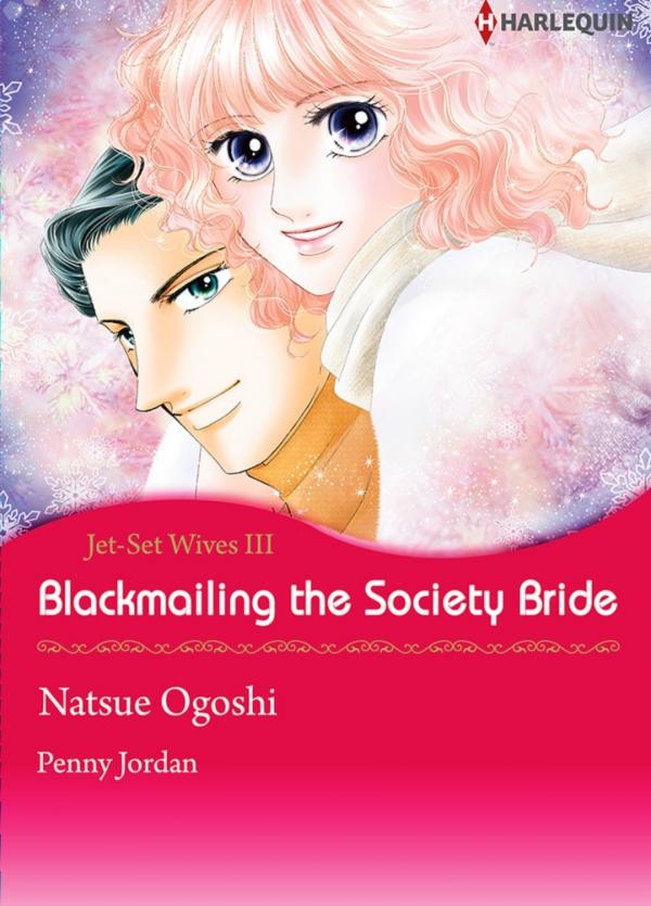 Blackmailing The Society Bride