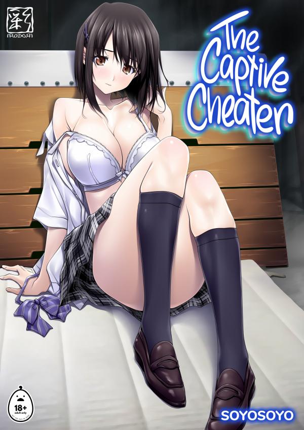 The Captive Cheater (Official & Uncensored)