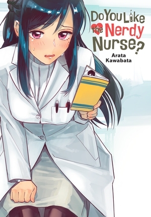 Do You Like the Nerdy Nurse (Official)