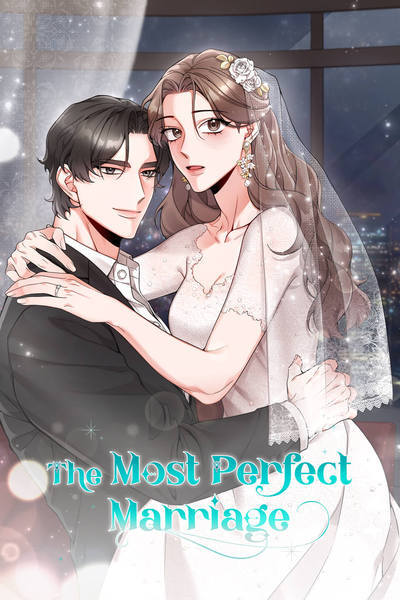 The Most Perfect Marriage [Official]